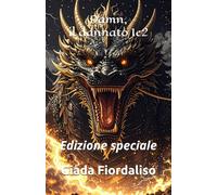 Damn, il dannato 1e2 edizione speciale con sfondi interni con drago in bianco e nero e copertina con drago nero: Edizione speciale