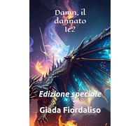 Damn, il dannato 1e2 edizione speciale copertina con ali di drago: Edizione speciale