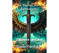 Damn, il dannato 1e2 edizione speciale illustrata copertina con spada e ali di drago: Edizione speciale