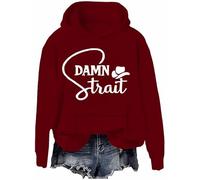 Damn Strait - Sudadera y sudadera con capucha de música country, sudadera vaquera del sur del país occidental, Claret-h, S