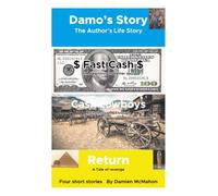 Damo’s Story: The Author’s Life Story