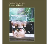 Damon & Naomi - Within These Walls [VINYL] [Vinilo]