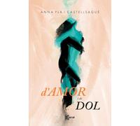 D'amor i de dol (Kairat) | Un poemari nascut de l’amor i del dol, que transformen el dolor en llum i consciència