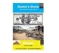 Damo's Story: The Author's Life Story