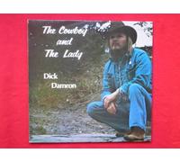 Damron, Dick The Cowboy And The Lady LP Westwood WRS150 EX/EX 1980 signed, tracks: The Prophet, All That I Was Living For, Knowin' That She's Leavin' I Remember Love, Eastbound Highway, Bittersweet Songs, The Cowboy And The Lady, Goin' Home Again, Mama Was A Christian Lady, Things That Might Have Been