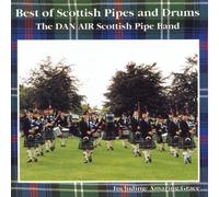 Dan Air Scottish Pipe Band,the - Best of Scottish Pipes & Drums