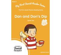 Dan and Don’s Dip (My First Jewish Reader Series 2)