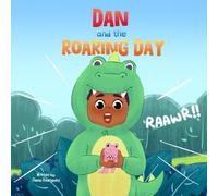 Dan and the Roaring Day
