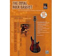 Dan bennett: the total rock bassist (book and cd) +cd: A Fun and Comprehensive Overview of Rock Bass Playing (Total Bassist)