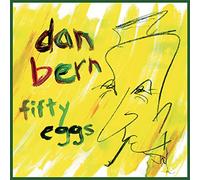 Dan Bern - 50 Eggs