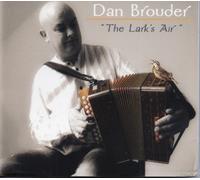Dan Brouder - The Lark's Air