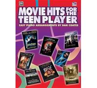 Dan Coates Movie Hits For The Teen Player (Tapa blanda) (Importación USA)