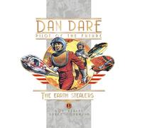 DAN DARE EARTH STEALERS HC (Dan Dare Pilot of the Future)