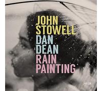 Dan Dean - John Stowell & Dan Dean : Rain Painting.