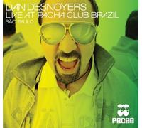 Dan Desnoyers - Dan Desnoyers Live at Pacha Club Brazil (Sao Paulo)