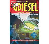 Dan Diésel 4: El enigma de otro mundo