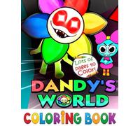 Dan-dy And Friends Coloring Book For Kids: Cute, Easy, Bold Coloring Pages for Relaxation & Fun Easy Coloring Pages