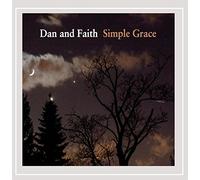Dan & Faith - Simple Grace