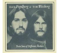 Dan Fogelberg & Tim Weisberg - Twin Sons of Different Mothers