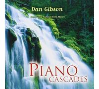 Dan Gibson - Solitudes Piano Cascades by Dan Gibson (2002-09-10)