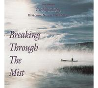 Dan Gibson's Solitudes - Breaking through the mist