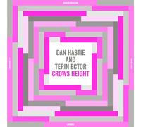 Dan Hastie & Terin Ector - Crows Height [VINYL] [Vinilo]