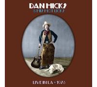 Dan Hicks - Hot Licks Live