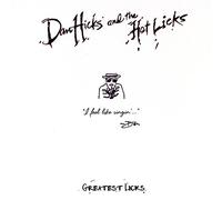 Dan Hicks & the Hot Lick - Greatest Licks-I Feel Like Singin'