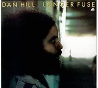 Dan Hill - Longer Fuse
