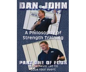 Dan John: A Philosophy of Strength Training