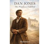 Dan Jones: The Prophesy Fulfilled (LDS Stories)