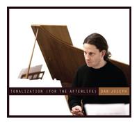 Dan Joseph - Tonalization (for the Afterlife)