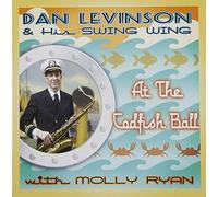 Dan Levinson & His Swing Wing - At the Codfish Ball