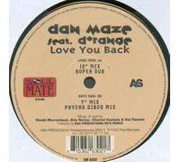 Dan Maze Feat. D*range - Love You Back