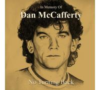 Dan mccafferty - In memory of dan mccafferty - no turning back