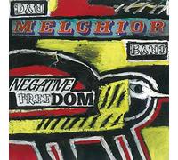 Dan Melchior Band - Negative Freedom [VINYL] [Vinilo]