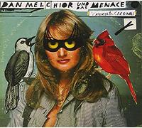 Dan Melchior und das Menace - Catbirds & Cardinals