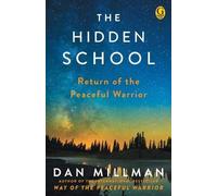 Dan Millman The Hidden School (Tapa blanda) (Importación USA)