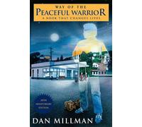Dan Millman Way of the Peaceful Warrior (Tapa blanda)