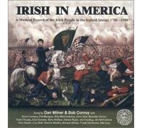 Dan Milner & Bob Conroy - Songs of the Irish in America