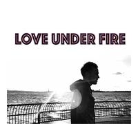 Dan Miraldi - Love Under Fire - EP