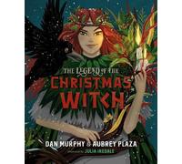 Dan Murphy Aubrey Plaza The Legend of the Christmas Witch (Tapa dura)