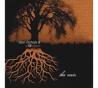 Dan Nichols & E18Hteen - Roots