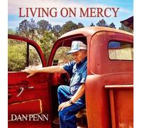 Dan Penn - Living On Mercy