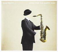 Dan Pratt - Hymn For The Happy Man