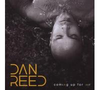 Dan Reed - Coming Up for Air