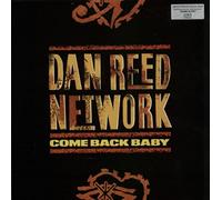 Dan Reed Network - Come Back Baby