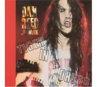 Dan Reed Network - Tiger in a Dress