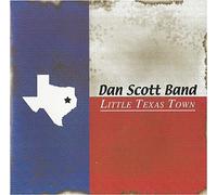 Dan Scott - Little Texas Town