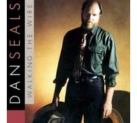 Dan Seals - Dan Seals: Walking the Wire by Dan Seals (1992) Audio CD